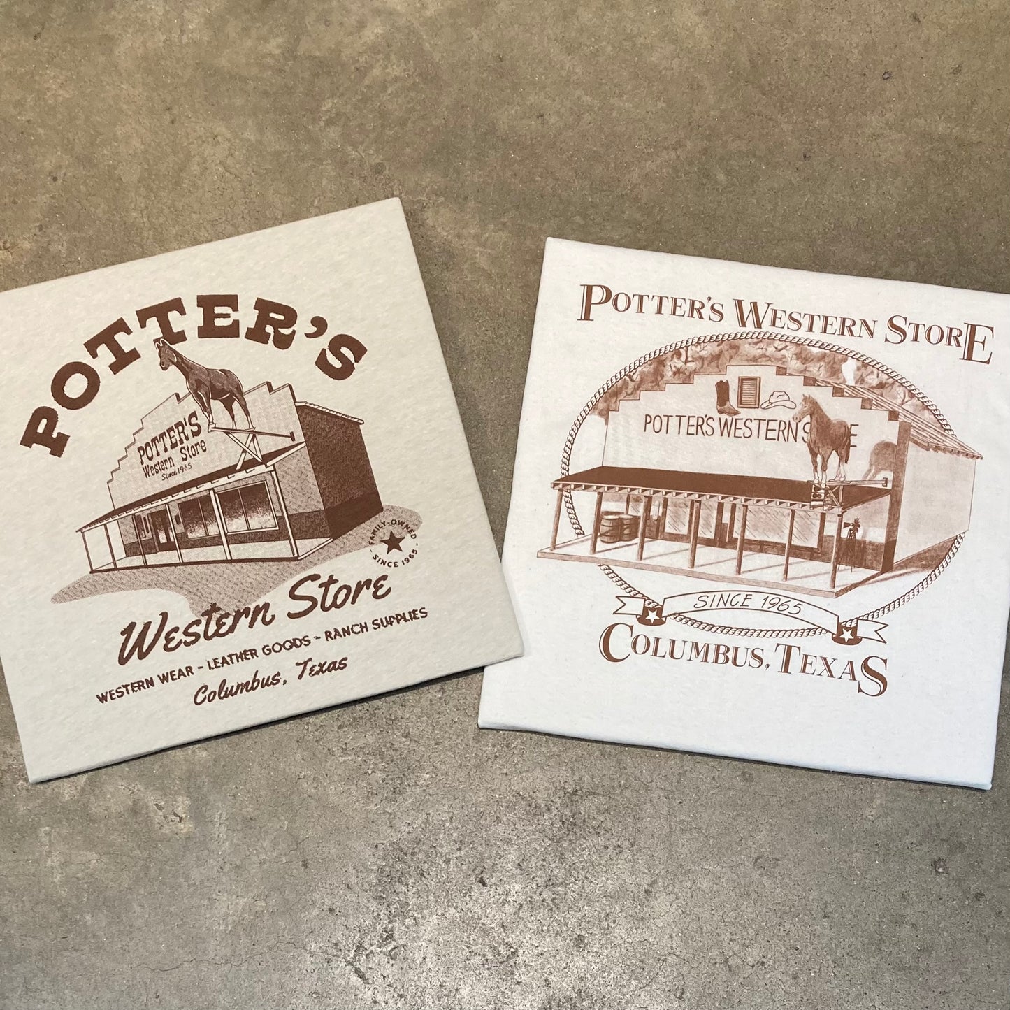 Potter's Logo T-shirt
An updated version of our original Tee from 30 years ago!
Ivory colored shirt with logo and writing in brown. Features picture of store front and iconic horse with Potter's Western Store, western wear-leather goods-ranch supplies, Columbus, TX in writing.
Unisex. 60% ring-spun cotton, 40% polyester.