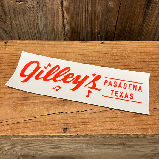 Classic Gilley's bumper sticker 
White background with red lettering Gilley's Pasadena Texas and red music notes.